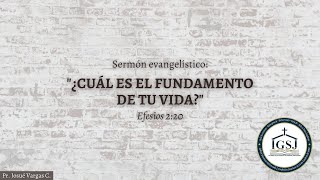 ¿Cuál es el fundamento de tu vida? | Efesios 2:20