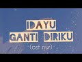 idayu ganti diriku karaoke