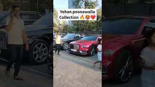 Yohan Poonawalla Collection 🔥😱🥵 #trending #viral #shorts #rollsroyce #bentley #ghost #phantom #audi