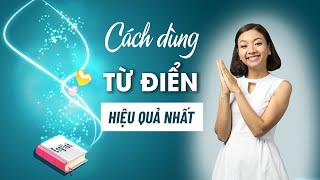 Cách Sử Dụng Từ Điển Online Hiệu Quả NHẤT Để Học Tiếng Anh | KISS English