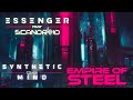 Synthetic Mind - Empire Of Steel (Essenger ft. Scandroid Cover)