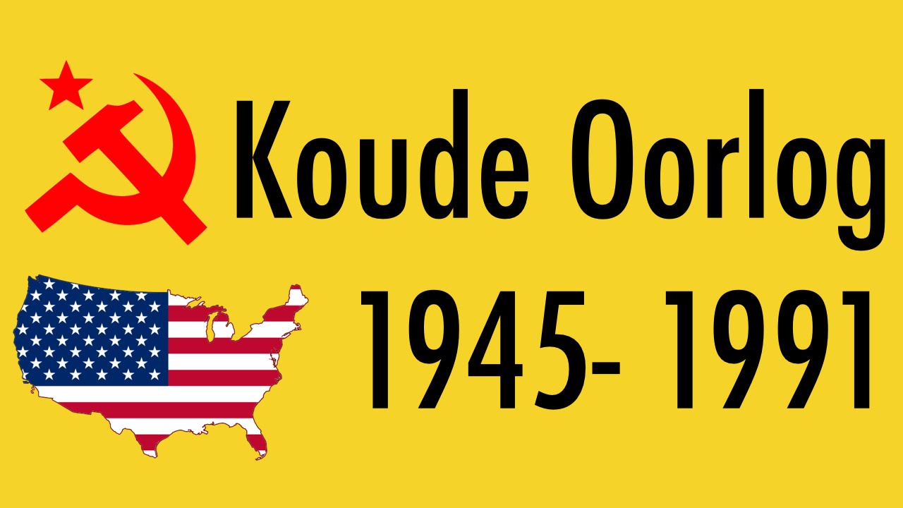 Scholieren.com Videoplatform :: Historisch Context Koude Oorlog 1945 ...