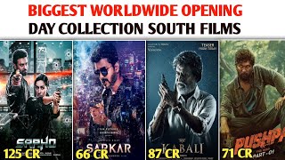 TOP 10 BIGGEST WORLDWIDE OPENING DAY COLLECTION FOR SOUTH MOVIES.