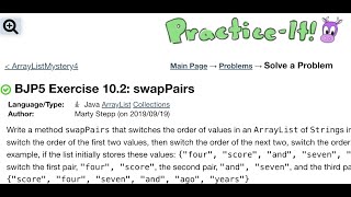 Java Practice It | Exercise 10.2: swapPairs | ArrayList, collections, array list