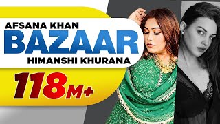 Bazaar (Full Video)| Afsana Khan Ft Himanshi Khurana | Yuvraj Hans | Gold Boy| Abeer| New Songs 2024