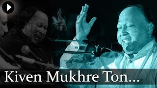Kiven Mukhre Ton Nazran Hatawan - Nusrat Fateh Ali Khan