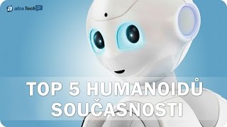 TOP 5 humanoidních robotů současnosti! - AlzaTech #526