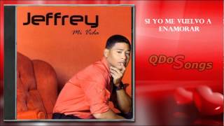 SI YO ME VUELVO A ENAMORAR - EL JEFFREY (MERENGUE)