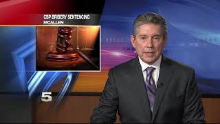 Former CBP Agent Sentenced to 2 Years for Accepting Bribe