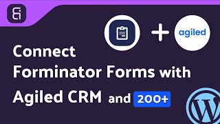 Integrating Forminator Forms with Agiled CRM | Step-by-Step Tutorial | Bit Integrations