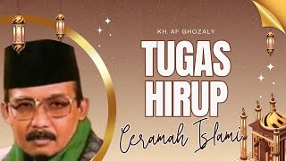 TUGAS HIRUP | CERAMAH SUNDA KH. AF GHOZALI