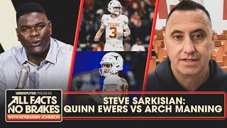Steve Sarkisian, Texas HC names Quinn Ewers starting QB over Arch Manning | All Facts No Brakes