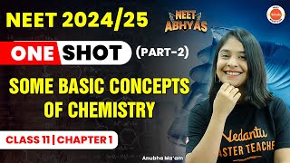 Some Basic Concepts of Chemistry Class 11 Chemistry ONE SHOT [Part 2] | NEET Abhyas | NEET 2024/25