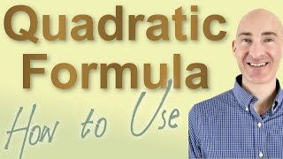 Using the Quadratic Formula to Solve Quadratic Equations