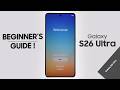 Samsung S26 Ultra: Setup (Step By Step) 1st Time!