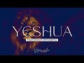 YESHUA / JESUS IMAGE / PROPHETIC WORSHIP INSTRUMENTAL / SOAKING MUSIC