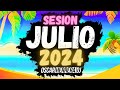 Sesion JULIO 2024 MIX (Reggaeton, Comercial, Trap, Flamenco, Dembow) Oscar Herrera DJ