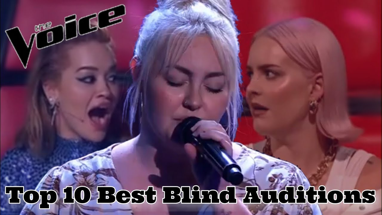 Top 10 Best Blind Auditions In The Voice Youtube