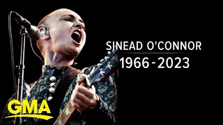 Sinead O'Connor dies at 56 l GMA