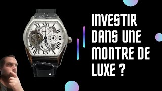 comment investir dans les montres de luxe