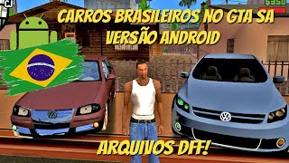 CARROS BRASILEIROS NO GTA SA ANDROID E COMO INSTALAR - TUTORIAL COMPLETO