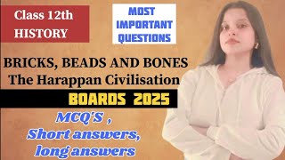 ch -1 Bricks, beads and bones | Important questions- mcq, short, long | class 12 history | cbseboard