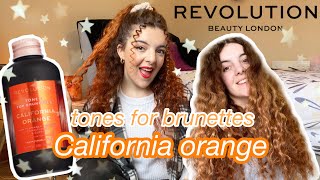 TESTING REVOLUTION NEW HAIR TONES FOR BRUNETTES! | CALIFORNIA ORANGE 🧡 #revolutionhaircare #hairdye