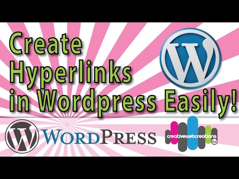 How to create Hyperlinks in Wordpress Create a website link 2015 How to create Hyperlinks in Wordpress Create a website link 2015