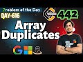 Array Duplicates | GFG POTD 9 Dec | LeetCode 442