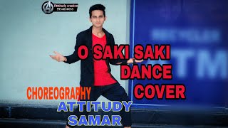 O Saki Saki | dance video | Attitudy samar | Nora fatehi | Batla house