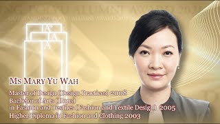 Outstanding PolyU Alumni 2021 Awardee: Ms Mary Yu Wah