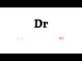 How to Pronounce dr in American English and British English