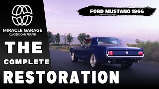 The complete restoration Ford mustang 1966-بازسازی کامل فورد موستانگ ۱۹۶۶