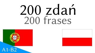 200 zdań - portugalski - Polskie