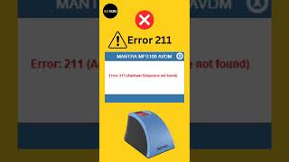 Error 211 with Mantra MFS110 L1 device🤔 #error #error211 #vleguru #shorts #mantradevice