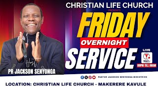 P5 FRIDAY OVER NIGHT SERVICE WITH  PASTOR JACKSON SENYONGA // 6TH DECEMBER 2024