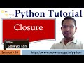 #58 Python Tutorial for Beginners | Closure in Python