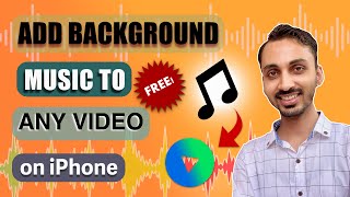 How to Add Any Song as Background Music to Your iPhone Videos for FREE?