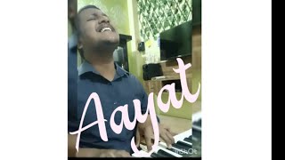 Aayat || Bajirao Mastani||Original sung by Arijit Singh Cover by Akhilesh Dhanraj