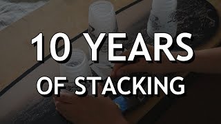 10 Years of Sport Stacking