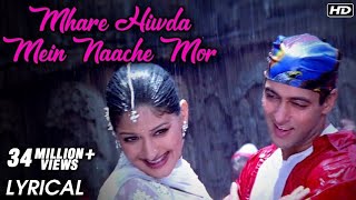 Mhare Hiwda Mein Naache Mor | Lyrical Song | Hum Saath Saath Hain | Sonali Bendre, Salman Khan