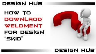 weldment-solidwork tutorial (how to download weldment profile in solidwork -2