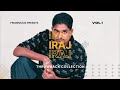Best Of Iraj | Iraj Best Songs | Iraj Throwback Collection