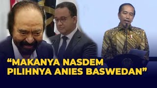 Surya Paloh Tidak Merasa Disindir Jokowi Soal Usung Anies Jadi Capres