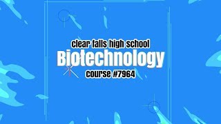 CCISD Biotecholgy