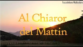 Al chiaror del mattin - canto scout con testo e accordi