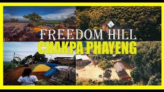 Explore Phayeng FREEDOM HILL Chakpa Phouhumlok || 2020 ||