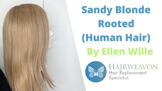 Colour Sandy Blonde Rooted Human Hair by Ellen Wille  | Shown on Xenita Hi