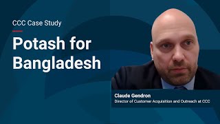 CCC Case Study - Potash for Bangladesh