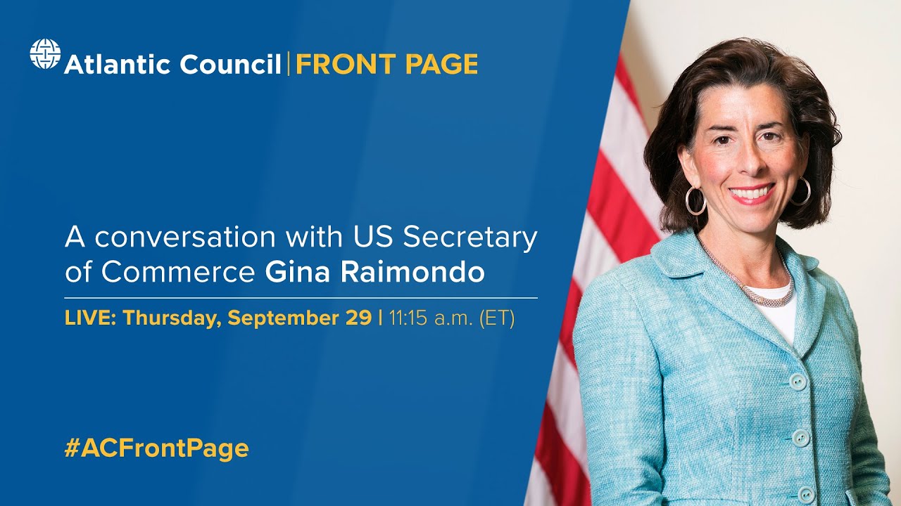 A Conversation With US Secretary Of Commerce Gina Raimondo - YouTube